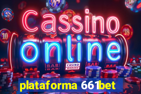 plataforma 661bet